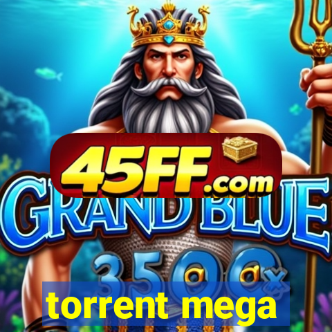 torrent mega